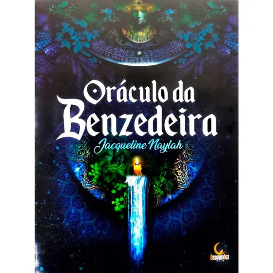 Oráculo Da Benzedeira - Nova Edição: Não Aplica, De : Jacqueline Naylah. Não Aplica, Vol. Não Aplica. Editorial Besourobox, Tapa Mole, Edición Não Aplica En Português, 2021