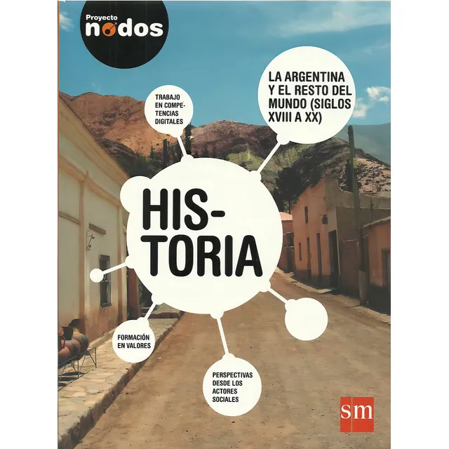 Historia 3 Proyecto Nodos Editorial Sm Ediciones Tapa Blanda En Español