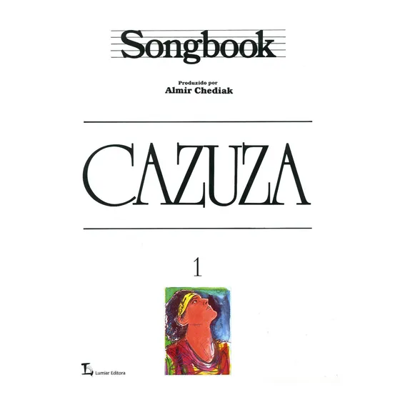 Songbook Cazuza - Volume 1, De Almir Chediak., Vol. 1. Editorial Irmãos Vitale, Capa Mole Em Português