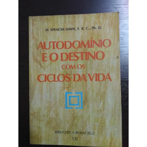 Autodomínio E O Destino Com Os Ciclos Da Vida