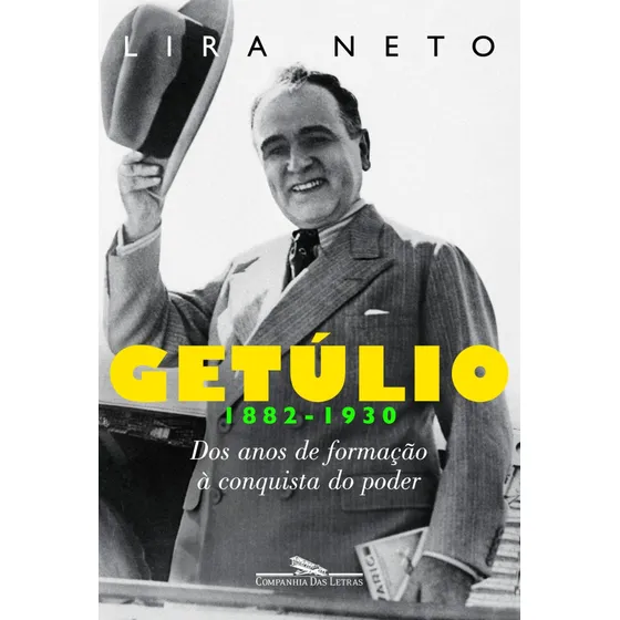 Getúlio 1 (1882-1930), Companhia Das Letras