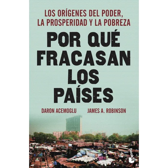 Por Qué Fracasan Los Países de James A. Robinson Editorial Booket Tapa Blanda