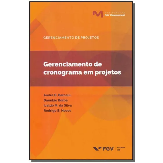 Gerenciamento De Cronograma Em Projetos - 01ed/19