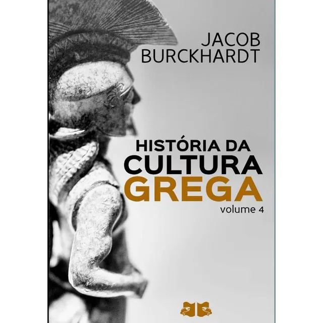 História Da Cultura Grega, De Jacob Burckhardt