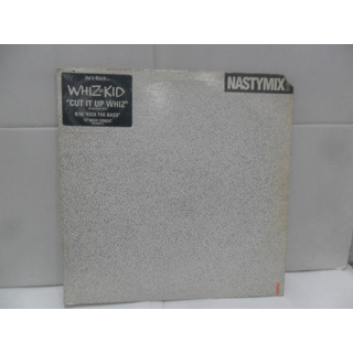 Whiz Kid - Cut It Up Whiz/ Kick The Bass. Single Whiz Kid - Cut It Up Whiz/ Kick The Bass. Single