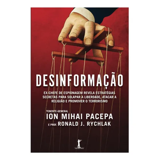 Libro: Desinformação: Ex-chefe De Espionagem Revela Secretas