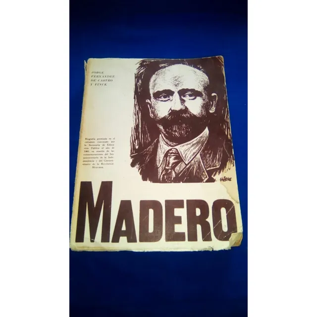 Madero Y La Democracia 