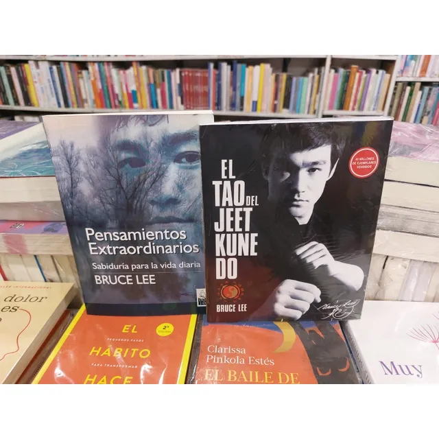 El Tao Del Jeet Kune Do + Pensamientos Extraordinarios