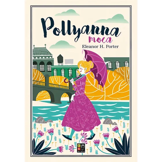 Livro Pollyanna Moça Eleanor H. Porter