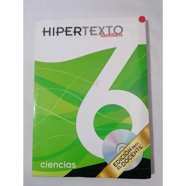 Hipertexto Santillana 6 Ciencias - Edición Docente. Original