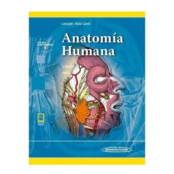 Latarjet. Anatomía  Humana.  5  Edición.  2  Tomos. Nuevo 
