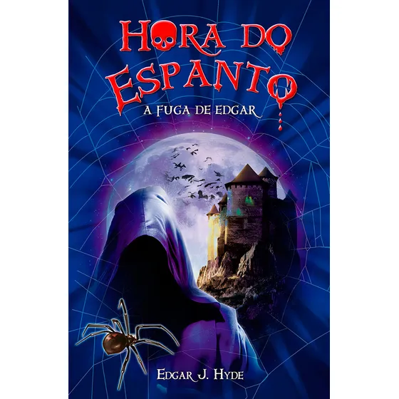 Hora do espanto - A fuga de Edgar, de Hyde, Edgar J.. Hora do espanto Editorial Ciranda Cultural Editora E Distribuidora Ltda., capa mole em português, 2012