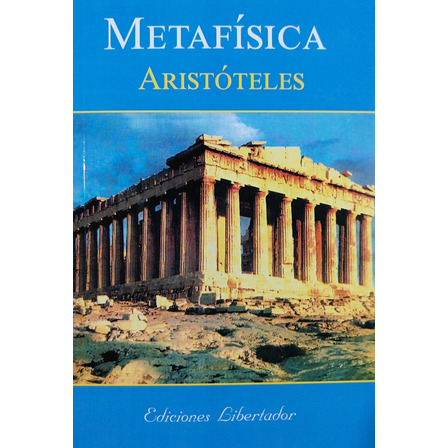 Metafísica - Aristóteles Metafísica - Aristóteles