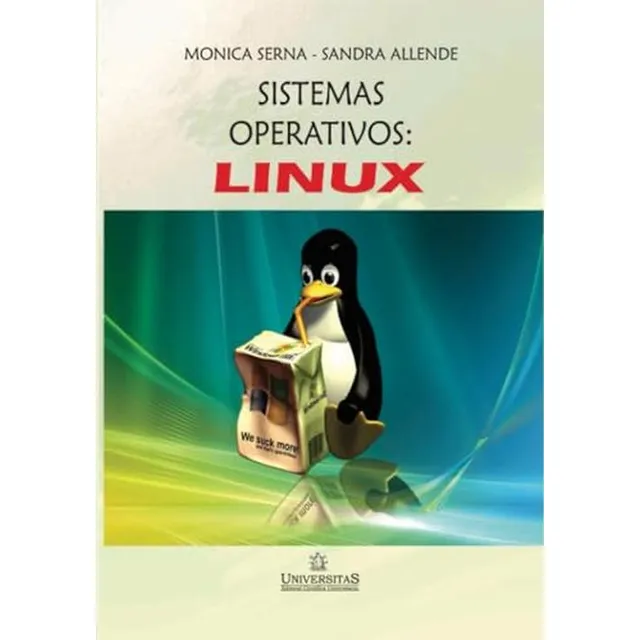 Sistemas Operativos Linux (edición En Español)