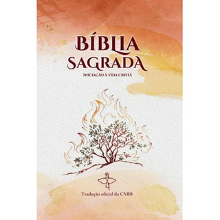 Bíblia Sagrada - Iniação A Vida Cristã ( Cnbb ) Bíblia Sagrada - Iniação A Vida Cristã ( Cnbb )