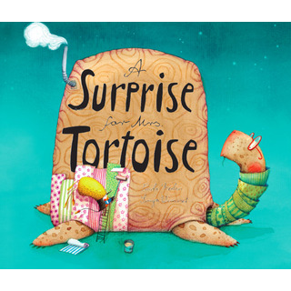 A Surprise For Mrs Tortoise - Sonja Wimmer Y Paula Merlán A Surprise For Mrs Tortoise - Sonja Wimmer Y Paula Merlán