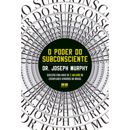 O poder do subconsciente, de Murphy, Joseph. Editora Best Seller Ltda, capa mole em português, 2019