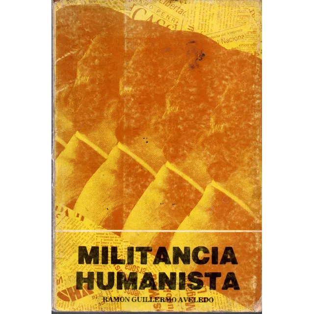 Militancia Humanista Ramon Guillermo Aveledo