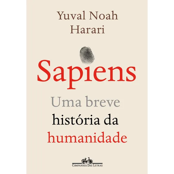 Sapiens (Nova edição): Uma breve história da humanidade, de Harari, Yuval Noah. Editorial Companhia das Letras, capa mole em português, 2020
