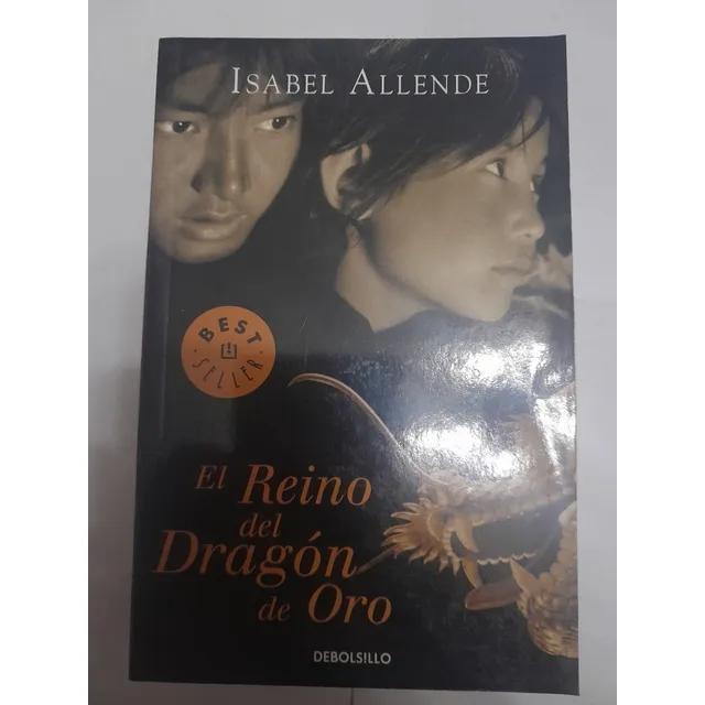 El Reino Del Dragón De Oro - Isabel Allende