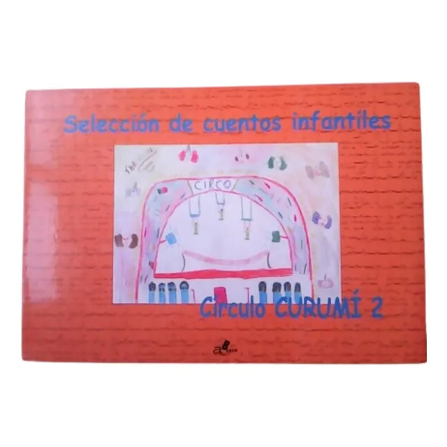 Cuentos Infantiles Círculo Curumí / Tomo 2 / Ed Bianchi