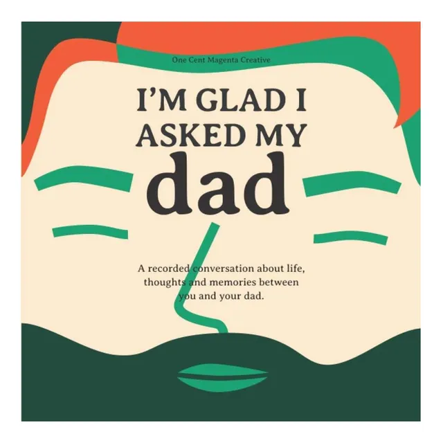 Libro: Me Alegro De Haberle Preguntado A Mi Papá: Un Diario