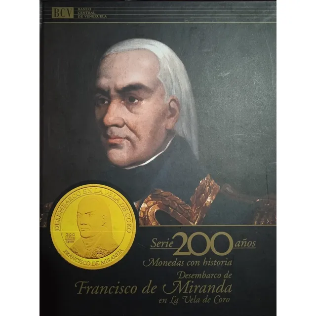 Desembarco De Miranda En La Vela D Coro / Numismática 