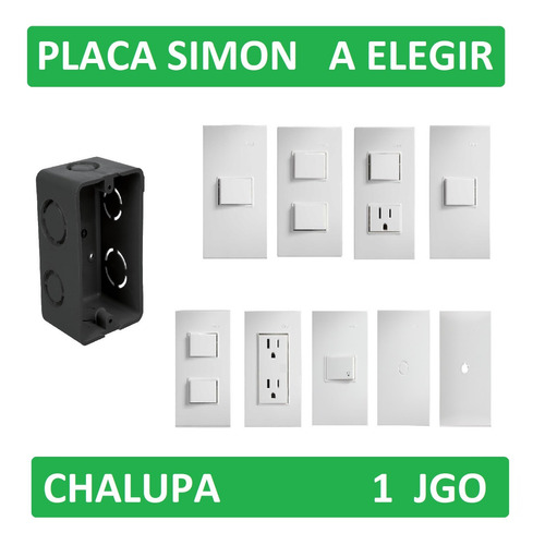 Placa Contacto Apagador Simon A Elegir + Chalupa (1jg)