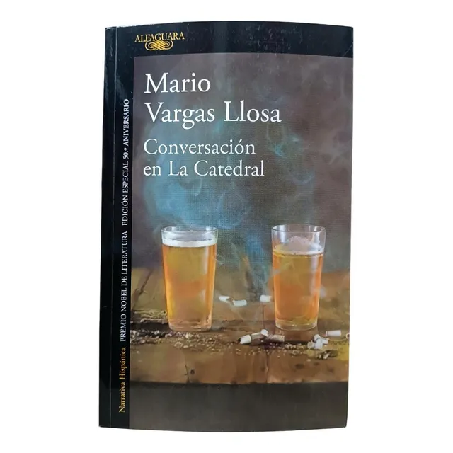 Conversación En La Catedral - Mario Vargas Llosa (o)
