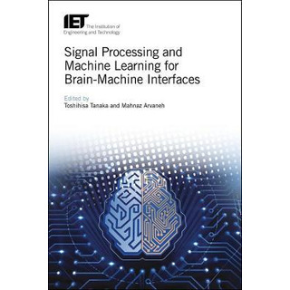 Libro Signal Processing And Machine Learning For Brain-ma... Libro Signal Processing And Machine Learning For Brain-ma...