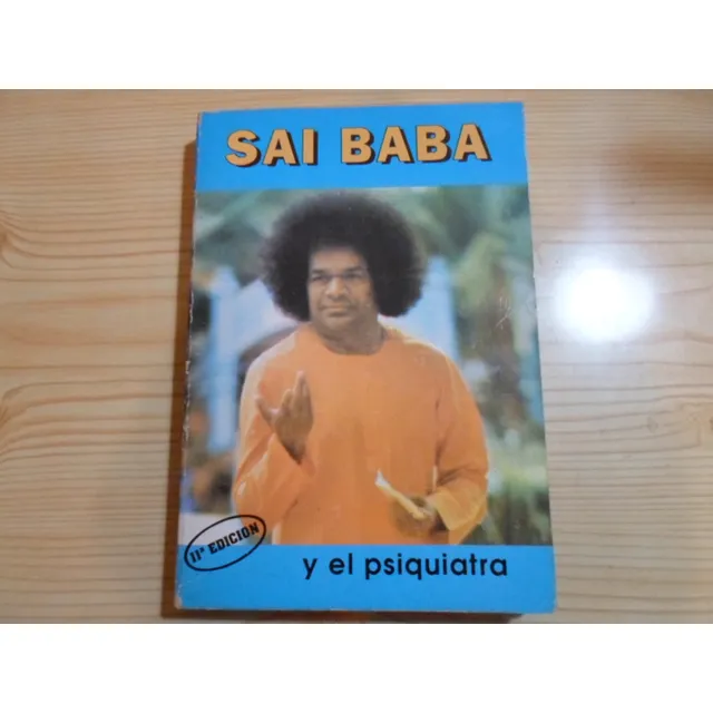 Sai Baba - Y El Psiquiatra
