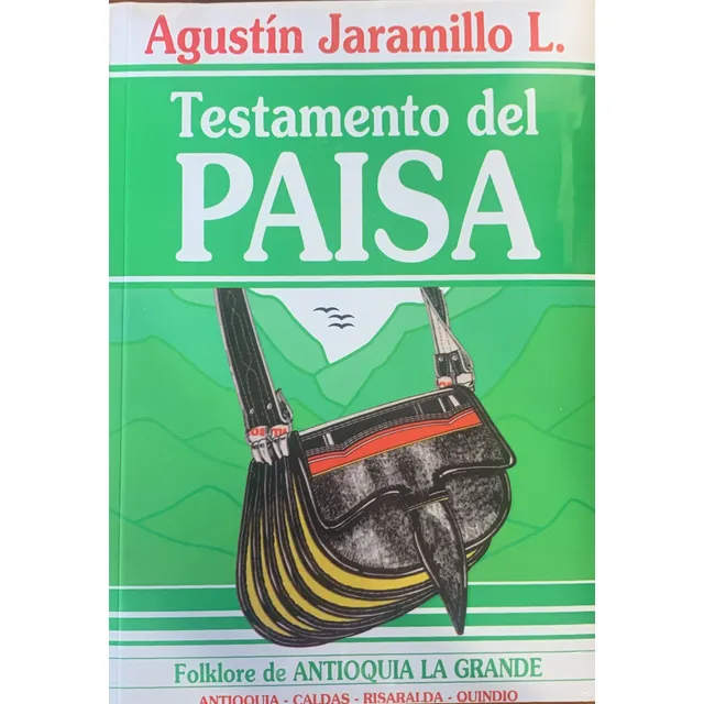 El Testamento Del Paisa