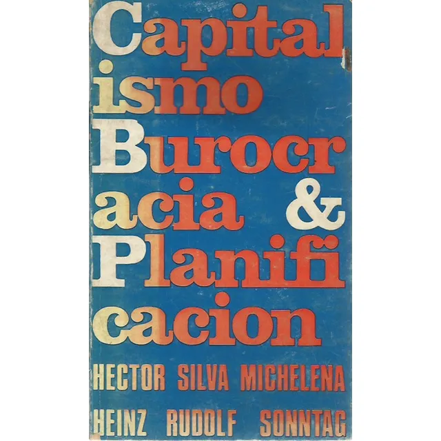 Capitalismo Burocracia Y Planificacion