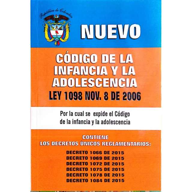 Nuevo Código De La Infancia Y La Adolescencia Edición 2025