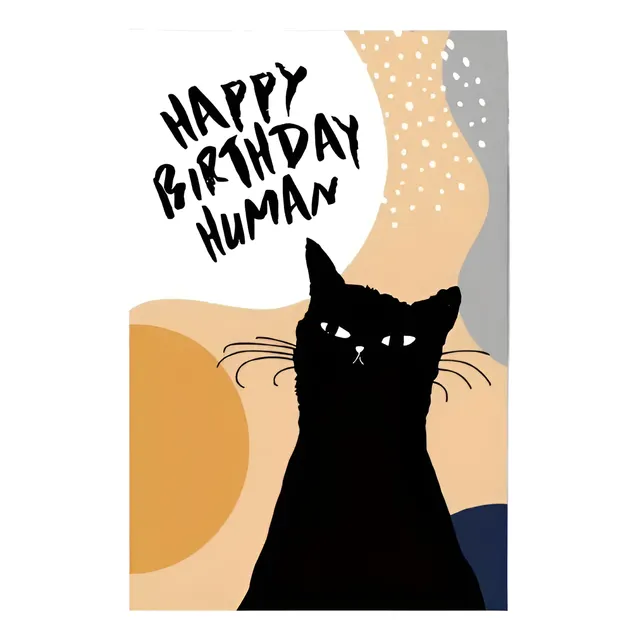 Tarjeta De Cumpleaños Gato; Happy Birthday Human