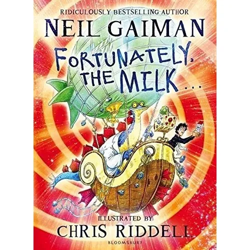 Libro Fortunately The Milk By Neil Gaiman