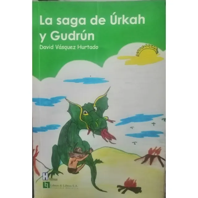 La Saga De Urkah Y Gudrún D Vásquez. Ed Libros & Libros S.a.