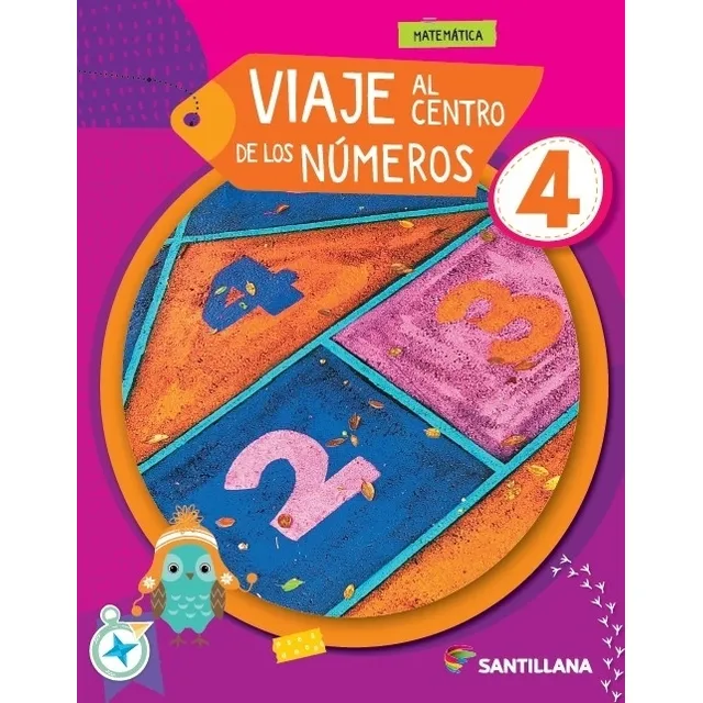 Viaje Al Centro De Los Numeros 4, De Aa.vv.., Vol. 1. Editorial Santillana, Tapa Blanda En Español, 2023