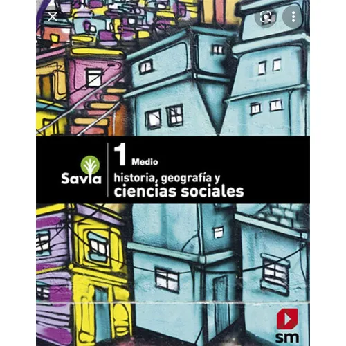 Ciencias Sociales 1 Medio- Savia. Editorial: Ediciones Sm: Ciencias Sociales 1 Medio- Savia. Editorial: Ediciones Sm, De Vários Autores. Editorial Ediciones Sm, Tapa Blanda En Español