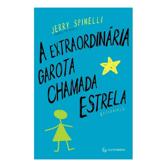Livro A Extraordinária Garota Chamada Estrela