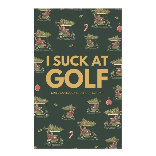 Cuaderno I Suck At Golf Divertido Diario Forrado Regalo Para