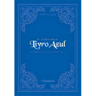 O Fabuloso Livro Azul, De Lang, Andrew. Editora Concreta, Capa Dura Em Português O Fabuloso Livro Azul, De Lang, Andrew. Editora Concreta, Capa Dura Em Português