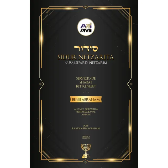 Libro: Sidur Bene Avraham Aniami: Sidur Netzarita Para Servi