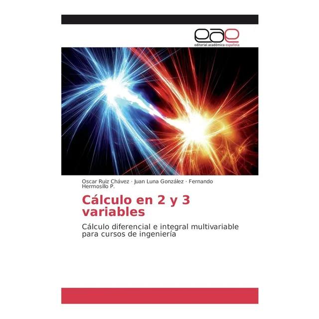 Libro: Cálculo En 2 Y 3 Variables: Cálculo Diferencial E De