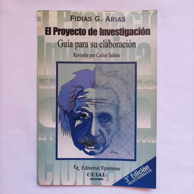 El Proyecto De Investigación Guía Para Su Elaboración, 3a Ed