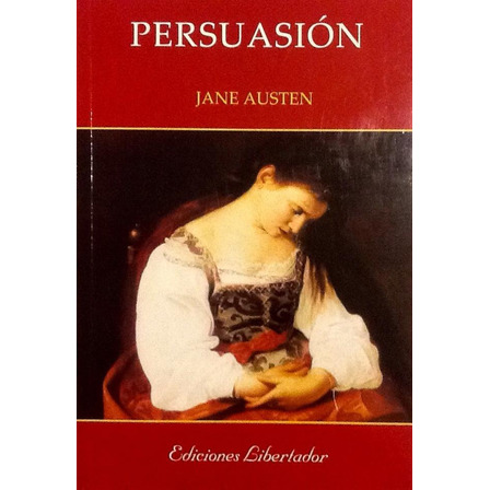 Persuasión - Jane Austen Persuasión - Jane Austen