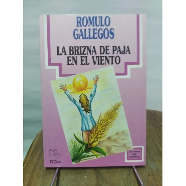 La Brizna De Paja En El Viento 