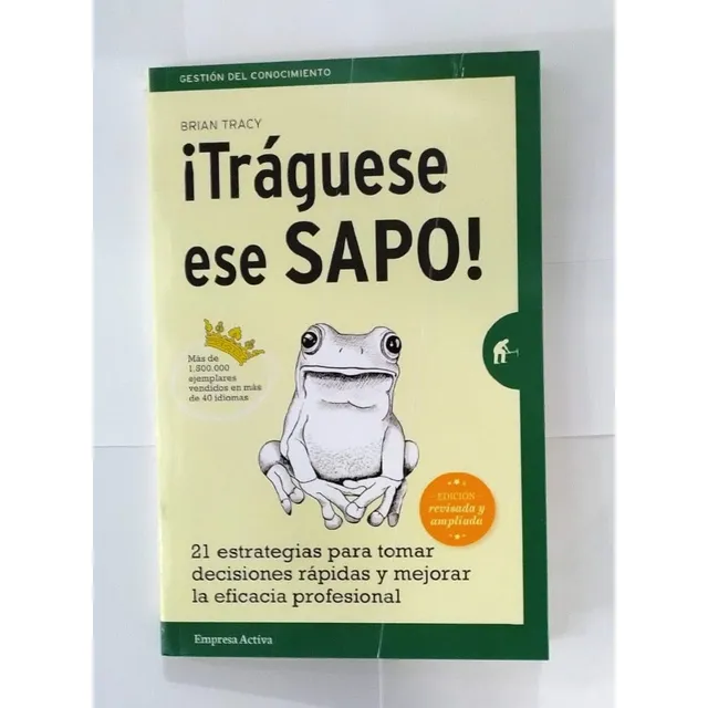 Libro: Tráguese Ese Sapo - Brian Tracy
