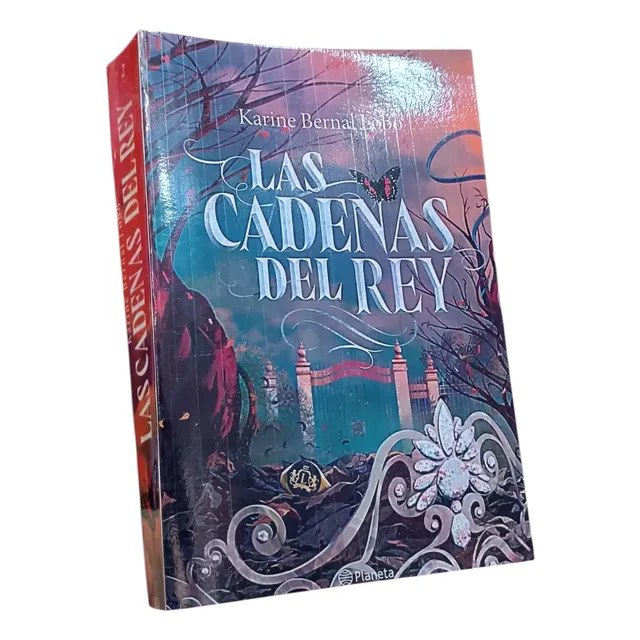 Las Cadenas Del Rey - Karine Bernal Lobo (e)