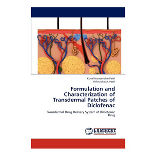 Libro: Formulation And Characterization Of Transdermal Patch Libro: Formulation And Characterization Of Transdermal Patch